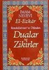 (13.5x19.5) Dualar ve Zikirler / El-Ezkar Resullah'ın Dilinden (karton kapak)