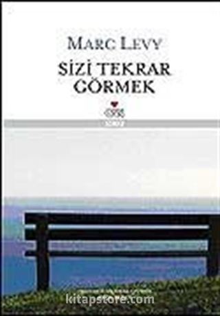 Sizi Tekrar Görmek (Ciltli)