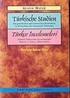 Türkçe İncelemeleri / Türkische Studien