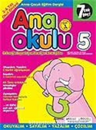 Ana Okulu 5 / Anne Çocuk Eğitim Dergisi