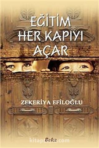 Eğitim Her Kapıyı Açar