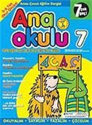 Ana Okulu 7 / Anne Çocuk Eğitim Dergisi