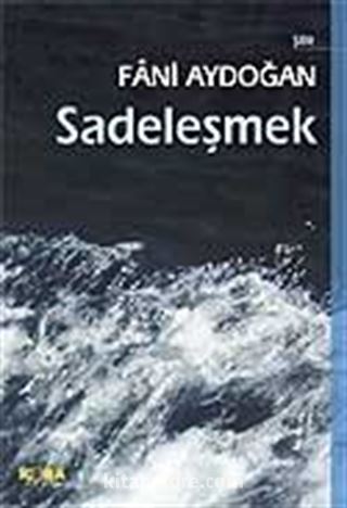 Sadeleşmek