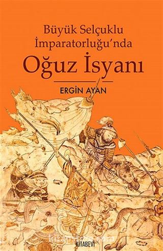 Büyük Selçuklu İmparatorluğu'nda Oğuz İsyanı