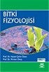 Bitki Fizyolojisi / Ahmet Onay