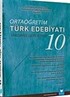 Ortaöğretim Türk Edebiyatı Yardımcı Ders Kitabı 10