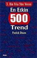 3.Bin Yıla Yön Veren En Etkin 500 Trend