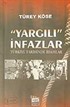 'Yargılı' İnfazlar/Türkiye Tarihinde İdamlar