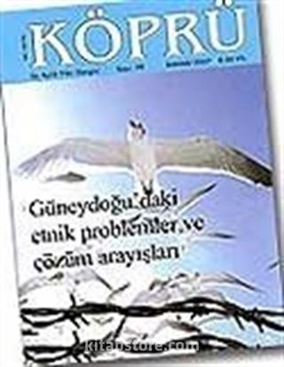 Köprü Üç Aylık Fikir Dergisi Bahar 2007 Sayı:98