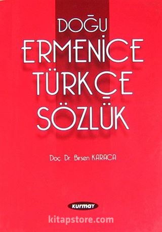 Doğu Ermenice Türkçe Sözlük