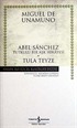 Abel Sanchez Tula Teyze (ciltsiz)