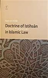 Doctrine Of Istihsan (Juristic Prefence) İn Islamic Law