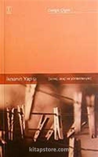 İknanın Yapısı (Süreç,Araç ve Yöntemleriyle)