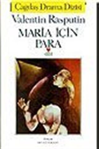Maria İçin Para