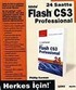 24 Saatte Flash CS3 Proffessional