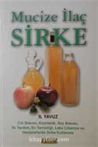 Mucize İlaç Sirke