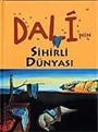 Dali'nin Sihirli Dünyası