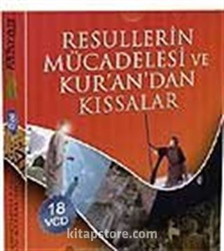 Resullerin Mücadelesi ve Kur'an'dan Kıssalar (18 vcd)