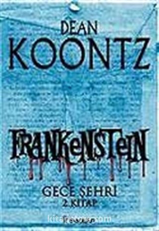 Frankenstein / Gece Şehri 2.Kitap