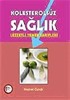 Kolesterolsüz Sağlık (Yemek Tarifleri)