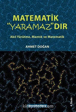 Matematik Yaramazdır-Akıl Yürütme, Mantık ve Matematik-