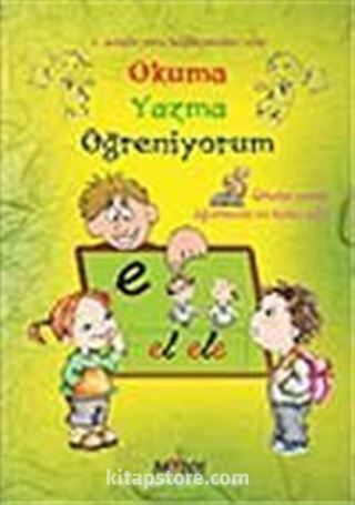 Okuma Yazma Öğreniyorum