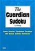 The Guardina Sudoku 2. Kitap 100 Orjinal Sudoku Bulmacası