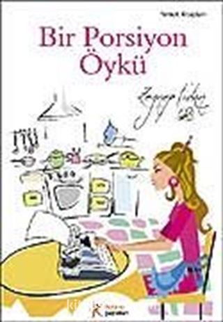 Bir Porsiyon Öykü