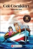 Göl Çocukları / İlköğretim Okulları İçin 100 Temel Eser