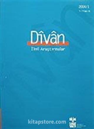 Divan/ İlmi Araştırmalar Sayı:16/Yıl:9/2004/1