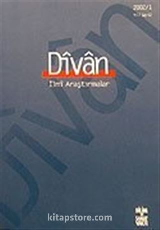 Divan/ İlmi Araştırmalar Sayı:12/Yıl:7/2002/1