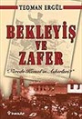 Bekleyiş ve Zafer