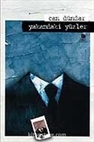 Yakamdaki Yüzler