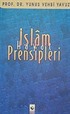 İslam Hayat Prensipleri