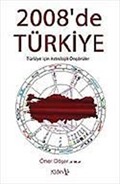 2008'de Türkiye Türkiye İçin Astrolojik Öngörüler