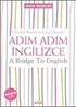Adım Adım İngilizce A Bridge To English Workbook (Cd Hediyeli)