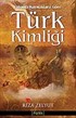 Türk Kimliği/Yabancı Kaynaklara Göre