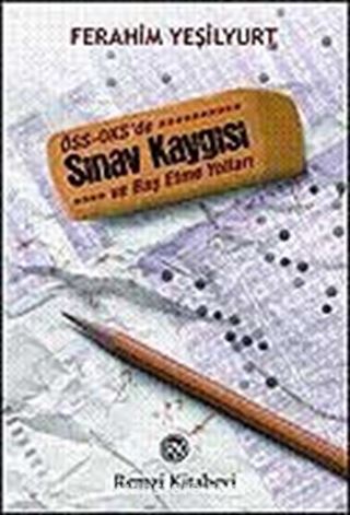 ÖSS-OKS'de Sınav Kaygısı