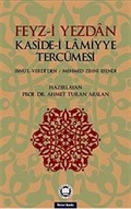 Feyz-i Yezdan Kaside-i Lamiyye Tercümesi